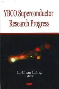 YBCO Superconductor Research Progress