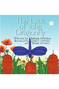 The Luck of the Dragonfly