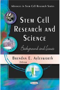 Stem Cell Research & Science