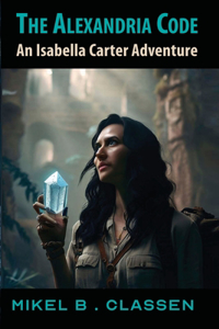 Alexandria Code: An Isabella Carter Adventure