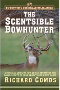 Scentsible Bowhunter