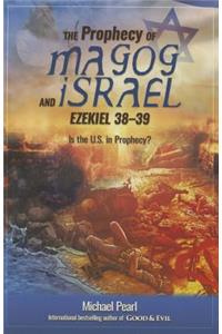The Prophecy of Magog and Israel