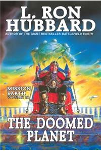Mission Earth Volume 10: The Doomed Planet