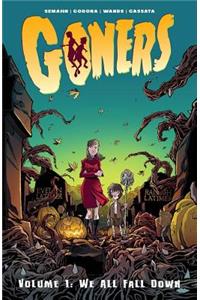 Goners Volume 1: We All Fall Down