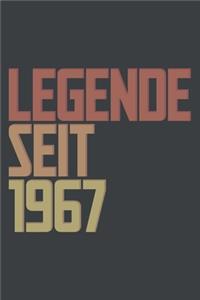 Legende seit 1967