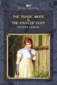 The Tragic Muse & The Path Of Duty