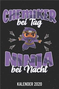 Kalender 2020: Chemiker Ninja A5 Kalender Planer für ein erfolgreiches Jahr - 110 Seiten