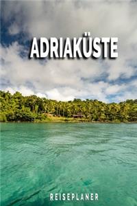 Adriaküste - Reiseplaner