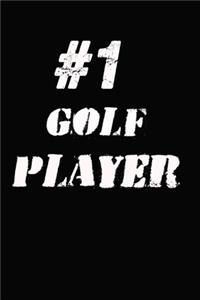 #1 Golf Player Notebook