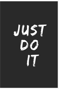 Just Do It
