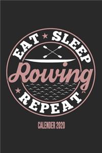 Eat Sleep Rowing Repeat Calender 2020