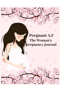 Pregnant A.F the woman's pregnancy journal