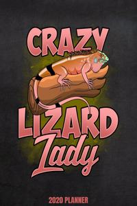 Crazy Lizard Lady 2020 Planner