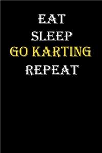 Eat, Sleep, Go Karting, Repeat Journal