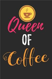 Queen Of Coffee