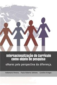 Internacionalização do currículo como objeto de pesquisa