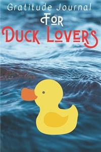 Gratitude Journal for Duck Lovers
