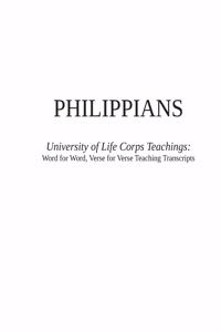 PHILIPPIANS - University of Life Corps Teachings
