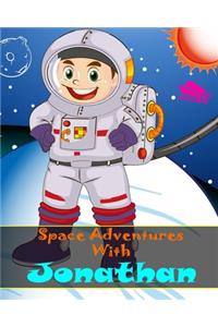 Space Adventures With Jonathan