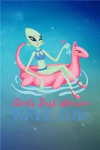 Girls Just Wanna Have Sun