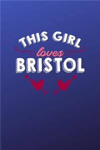This girl loves Bristol