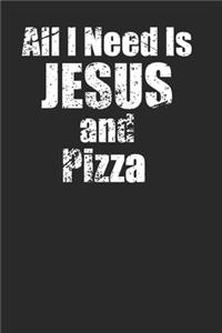 Jesus and Pizza Lovers Notebook for Recipes and More - 120 Pages Lined Journal