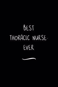 Best Thoracic Nurse. Ever