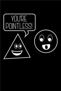 You're Pointless