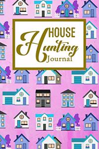 House Hunting Journal