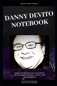 Danny DeVito Notebook