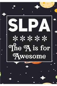 SLPA The A is for Awesome
