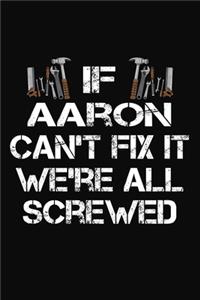 If Aaron Can't Fix It We're All Screwed