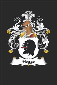 Hegge: Hegge Coat of Arms and Family Crest Notebook Journal (6 x 9 - 100 pages)