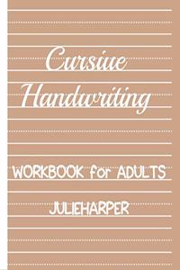 cursiue handwriting workbook for apults juieharper