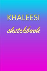 Khaleesi
