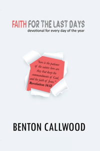 Faith for the Last Days