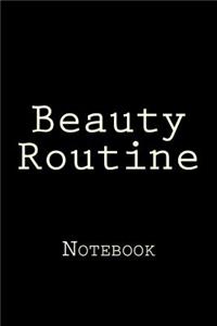 Beauty Routine