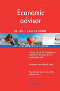 Economic advisor RED-HOT Career Guide; 2521 REAL Interview Questions