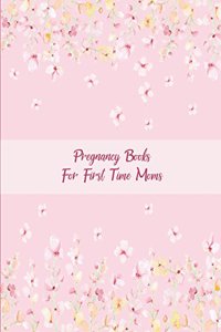 Pregnancy Books For First Time Moms