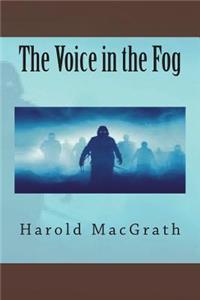 The Voice in the Fog
