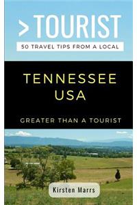 Greater Than a Tourist- Tennessee USA