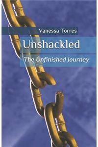 Unshackled