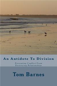 Antidote To Division