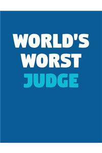 World's Worst Judge