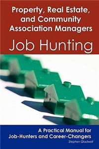 Property, Real Estate, and Community Association Managers