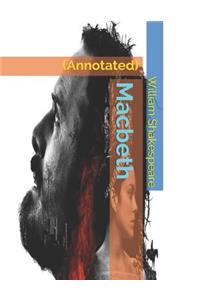 Macbeth: (annotated)