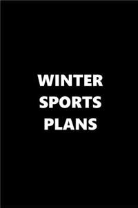 2019 Daily Planner Sports Theme Winter Sports Plans Black White 384 Pages