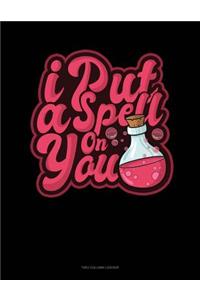I Put a Spell on You: Unruled Composition Book