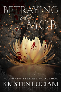 Betraying the Mob