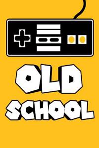 Old School